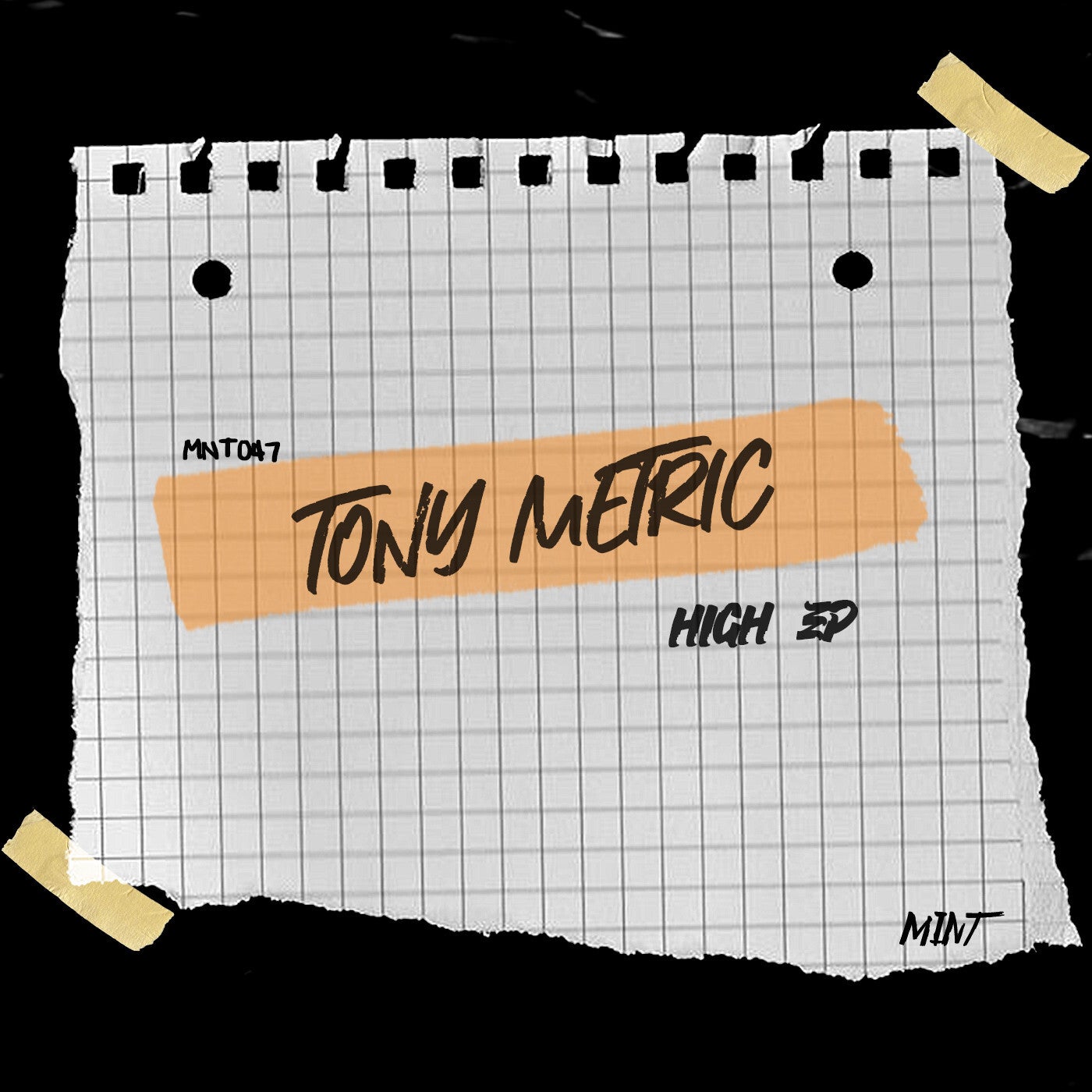 Tony Metric – High EP [MNT047]